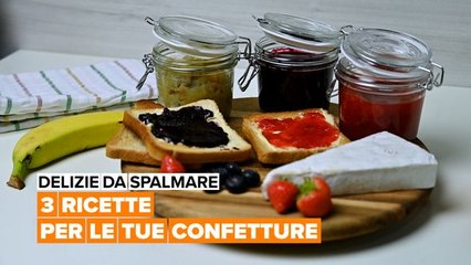 Delizie da spalmare: 3 ricette per le tue confetture