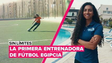 Sin límites: Farida es futbolista y entrenadora