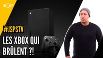 Je sais pas si t'as vu.... Les XBOX qui brûlent ?!