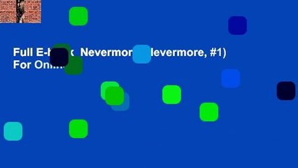 Full E-book  Nevermore (Nevermore, #1)  For Online