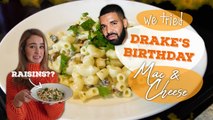 We Tried Drake's Birthday Mac and Cheese made with RAISINS | We Tried It | Allrecipes.com