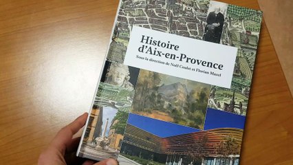 L"histoire d'Aix-en Provence , un livre indispensable