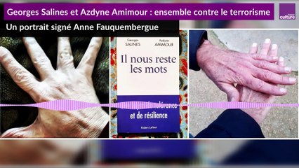 Georges Salines et Azdyne Amimour : ensemble contre le terrorisme