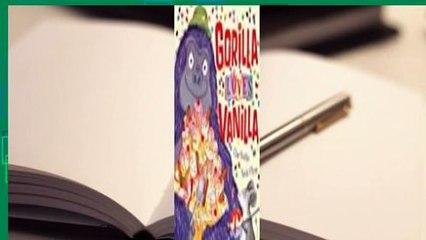 Full version  Gorilla Loves Vanilla  Review