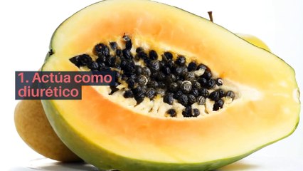 8 propiedades y beneficios de la papaya
