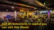 Restaurants Offering Stunning Diwali Dining Experience - List of restaurants in capital you can visit this Diwali