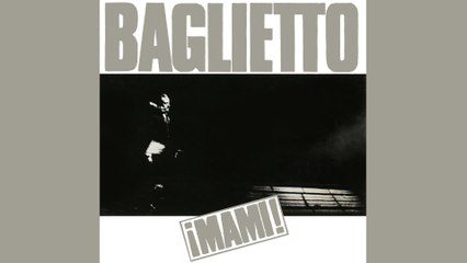 Juan Carlos Baglietto - De Mami