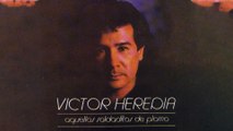 Victor Heredia - Aquellos Soldaditos De Plomo