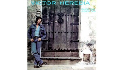 Victor Heredia - Quiero Estar Aquí