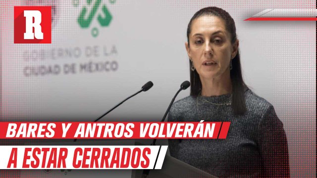 Antros y Bares tendrán que cerrar sus instalaciones, gimnasios, cines y museos reducirán su horario