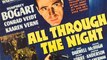 All Through the Night Movie (1942) - Humphrey Bogart, Conrad Veidt, Kaaren Verne