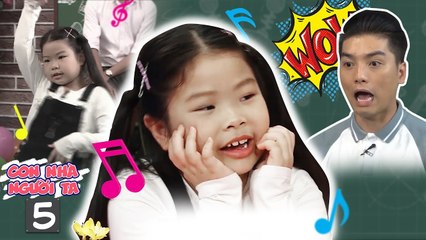 Con Nhà Người Ta | Tập 5 FULL : Khả Hân trổ tài nhảy cực sung khiến thầy chủ nhiệm kinh ngạc