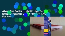 About For Books  Catholic High School Entrance Exams: COOP * HSPT * TACHS  For Free