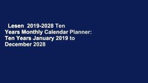 Lesen  2019-2028 Ten Years Monthly Calendar Planner: Ten Years January 2019 to December 2028