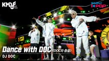 [Simply K-Pop] DJ DOC - Dance with DOC (DOC와 춤을) _ KMDF 2020