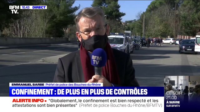 Le préfet de police des Bouches-du-Rhône assure que le confinement est bien respecté et les attestations sont bien présentes