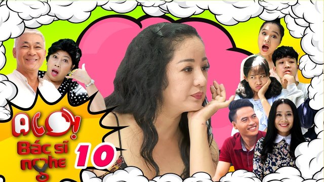 ALÔ BÁC SĨ NGHE #10 FULL | Thúy Nga khiến Phi Phụng muốn...'u não' vì 50 thùng nước | 101118
