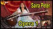 Opera 1 | Saira Peter | Musical Night with Saira Peter | Full HD