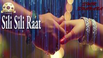 Sili Sili Raat | Film Shor Sharaba | Rabi Pirzada | Meera | Sohail Khan Production