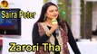 Zarori Tha | Saira Peter | Musical Night with Saira Peter