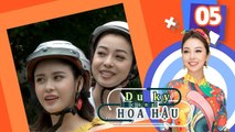 DU KÝ CÙNG HOA HẬU | TẬP 5 FULL| Trương Quỳnh Anh tiết lộ vẫn sống chung với Tim dù cả hai đã li hôn