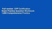 Full version  CFP Certification Exam Practice Question Workbook: 1,000 Comprehensive Practice