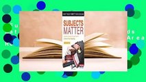 Full E-book  Subjects Matter: Exceeding Standards Through Powerful Content-Area Reading Complete