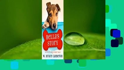 About For Books  Bella's Story: A Dog's Way Home Tale  Best Sellers Rank : #4