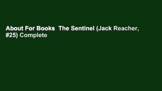 About For Books  The Sentinel (Jack Reacher, #25) Complete