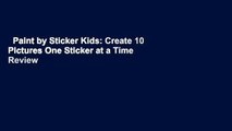 Paint by Sticker Kids: Create 10 Pictures One Sticker at a Time  Review