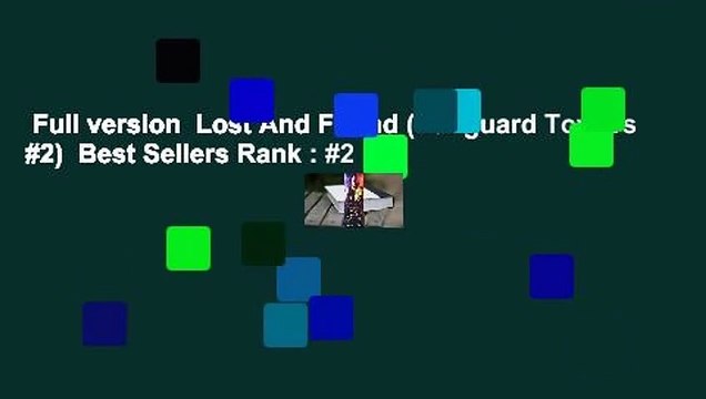 Full version Lost And Found (Vanguard Towers #2) Best Sellers Rank : #2
