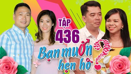 BẠN MUỐN HẸN HÒ #436 UNCUT | Đồng cảm hoàn cảnh bạn gái - chàng trai bấm nút thể hiện YÊU HẾT MÌNH