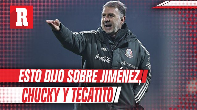 Tata Martino habló sobre Jiménez, Chucky y Tecatito tras partido contra Corea del Sur