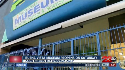 Buena Vista Museum reopens, expresses concerns of another closure if Kern County moves  to purple tier