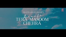Song Teaser ► Bewafa Tera Masoom Chehra | Jubin Nautiyal | Releasing 16 November 2020