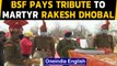 Srinagar: Wreath laying ceremony for martyr Rakesh Dhobal, BSF pays last respects|Oneindia News