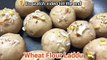 Sweet recipe | Laddu recipe | Wheat flour recipes | Wheat flour laddu