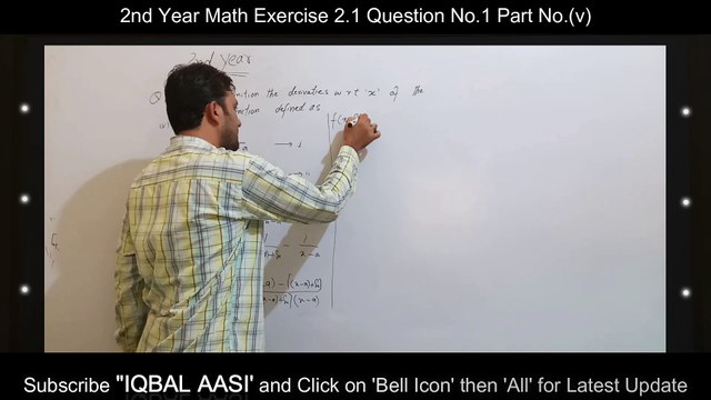 SHORT SYLLBUS CLASS FSC 2nd YEAR MATH CHAPTER NO 2 EXERCISE NO 2.1 QUESTION NO#1 PAERT (XI) DERIVATION