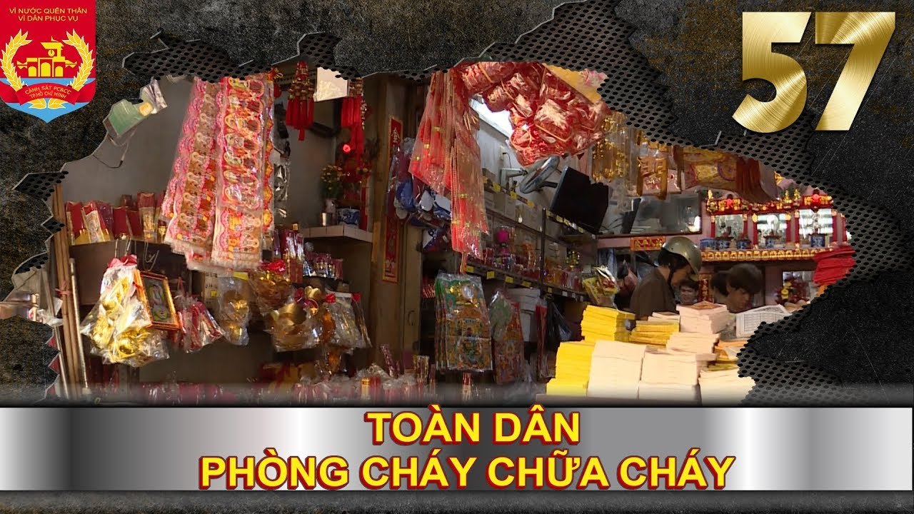 PHÒNG CHÁY CHỮA CHÁY | SỐ 57 | Đốt vàng mã để l...