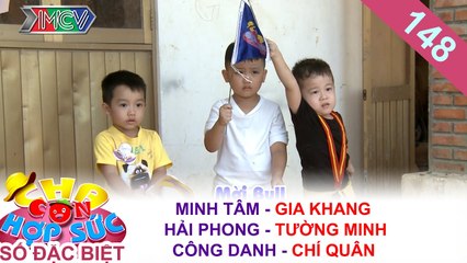 CHA CON HỢP SỨC | Tập 148 FULL | Cha Nguyễn Hải Phong 'buồn' vì không hiểu Xì Trum | 060517