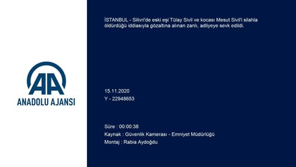 Silivri'de eski eşini ve kocasını öldüren zanlı, adliyeye sevk edildi - İSTANBUL