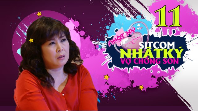 NHẬT KÝ VỢ CHỒNG SON | Tập 11 FULL | Hồng Vân và bí quyết bá đạo để giữ chồng trẻ Trung Dũng