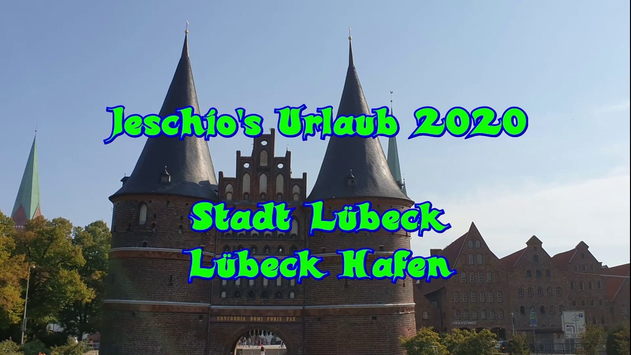 Jeschio besucht Stadt und Hafen Lübeck im September-Urlaub 2020