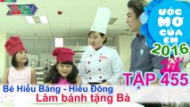 Huy Nam giúp bé làm bánh kem rau câu - Hiểu Bằng & Hiểu Đông | ƯỚC MƠ CỦA EM | Tập 455 | 01/09/2016