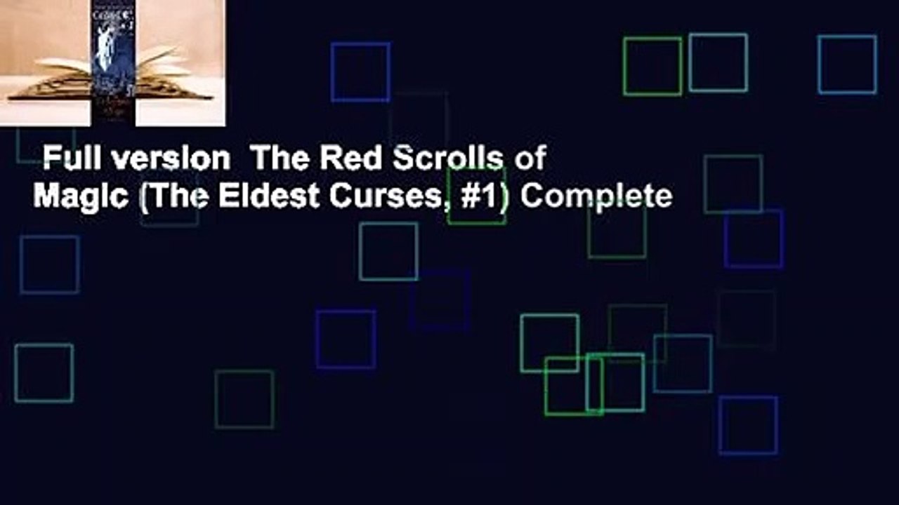 Full version  The Red Scrolls of Magic (The Eldest Curses, #1) Complete