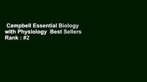 Campbell Essential Biology with Physiology  Best Sellers Rank : #2