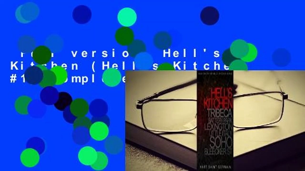 Full version  Hell's Kitchen (Hell's Kitchen, #1) Complete