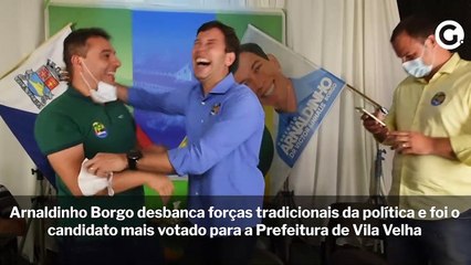 下载视频: Arnaldinho Borgo desbanca forças tradicionais da política e foi o candidato mais votado para a Prefeitura de Vila Velha