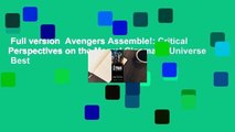 Full version  Avengers Assemble!: Critical Perspectives on the Marvel Cinematic Universe  Best