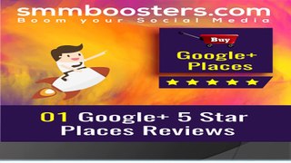 Buy Google Places Reviews - 5 Star, USA, Positive, Organic Reviews